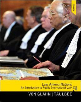 Law Among Nations: an Introduction to Public International Law